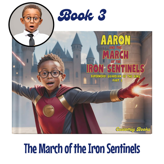 Book 3: The March of the Iron Sentinels