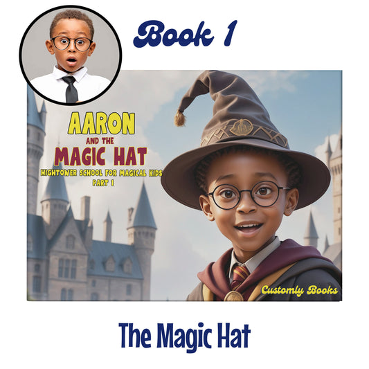 Hightower Book 1: The Magic Hat