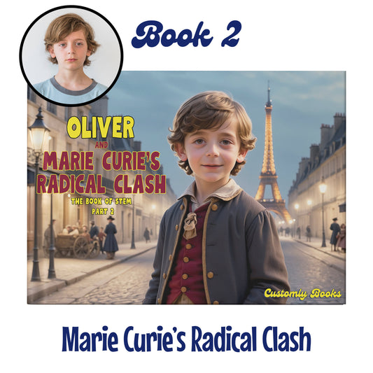 Book 2: Marie Curie’s Radical Clash